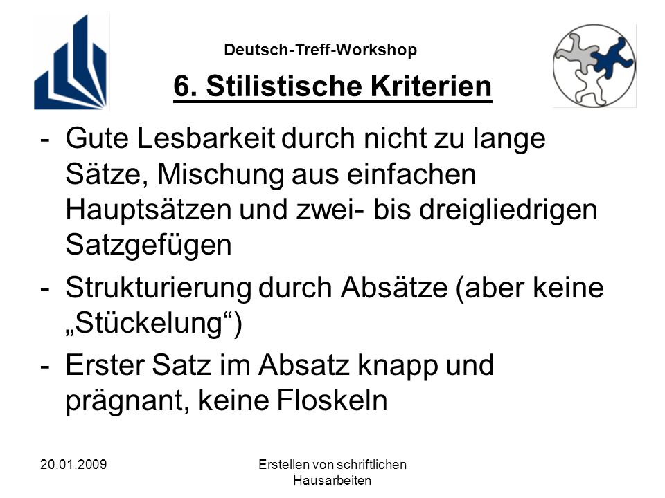 Deutsch-Treff-Workshop Erstellen von schriftlichen Hausarbeiten 6.