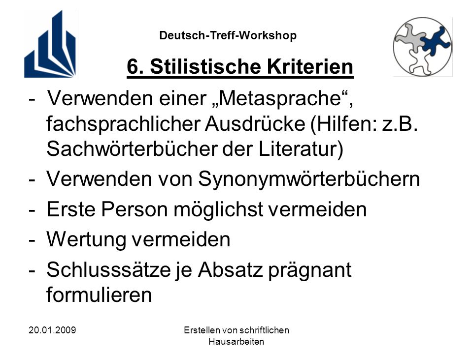 Deutsch-Treff-Workshop Erstellen von schriftlichen Hausarbeiten 6.