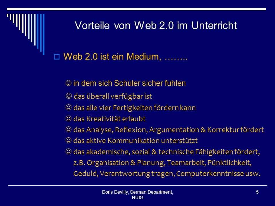Vorteile von Web 2.0 im Unterricht Web 2.0 ist ein Medium, ……..