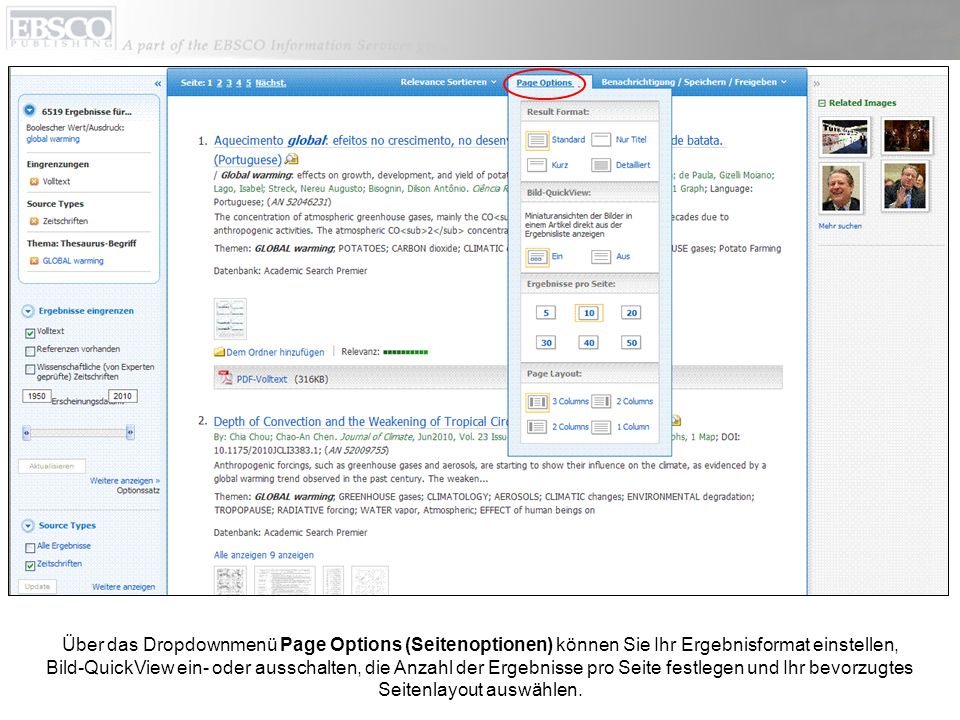 Über das Dropdownmenü Page Options (Seitenoptionen) können Sie Ihr Ergebnisformat einstellen, Bild-QuickView ein- oder ausschalten, die Anzahl der Ergebnisse pro Seite festlegen und Ihr bevorzugtes Seitenlayout auswählen.