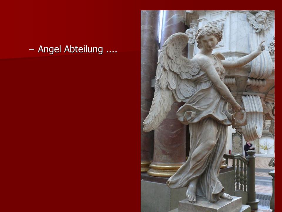 –Angel Abteilung....