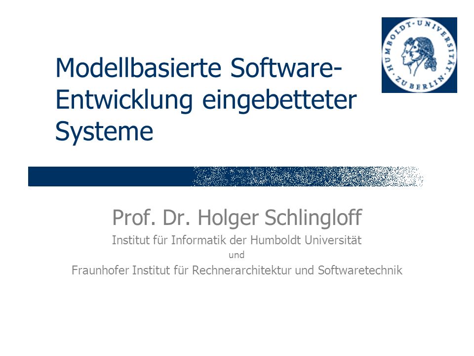 Modellbasierte Software- Entwicklung eingebetteter Systeme Prof.