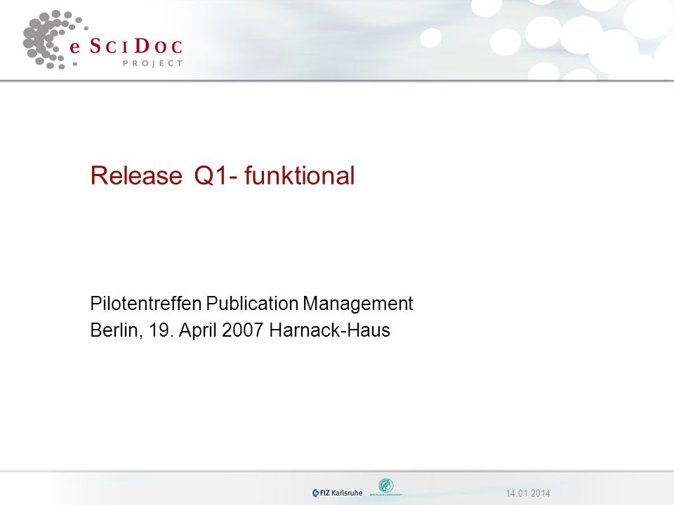 Release Q1- funktional Pilotentreffen Publication Management Berlin, 19.