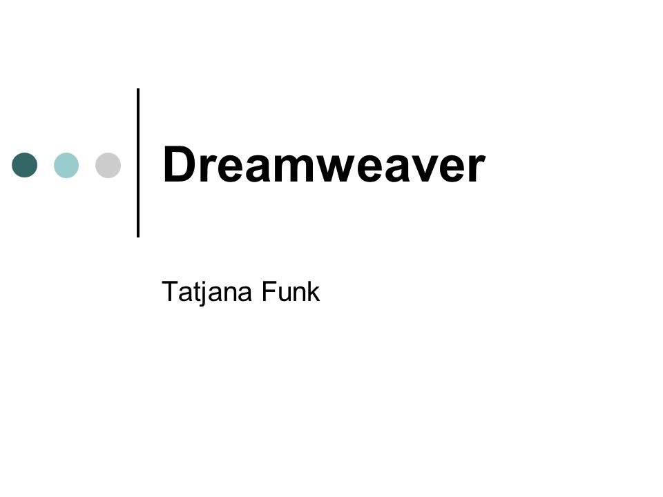 Dreamweaver Tatjana Funk
