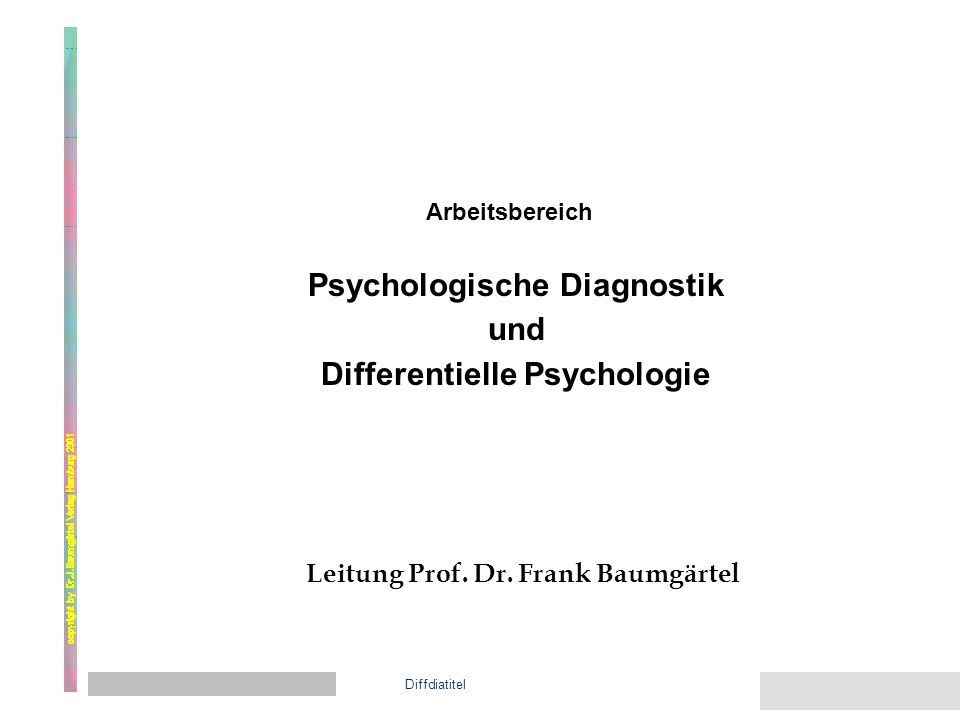 Aus dem Institut für Psychologie Methodik - Diagnostik - Evaluation der MDE-Titel