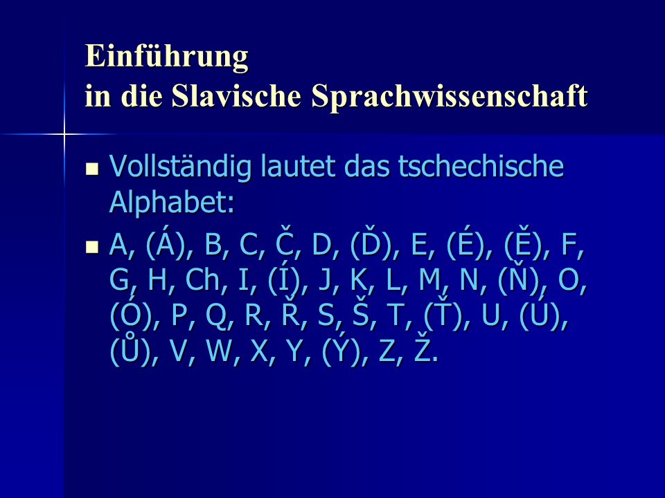 Einfuhrung In Die Slavische Sprachwissenschaft 1 Doppelstunde Philologie Sprachwissenschaft Linguistik 2 Vergleichende Und Indogermanische Sprachwissenschaft Ppt Herunterladen