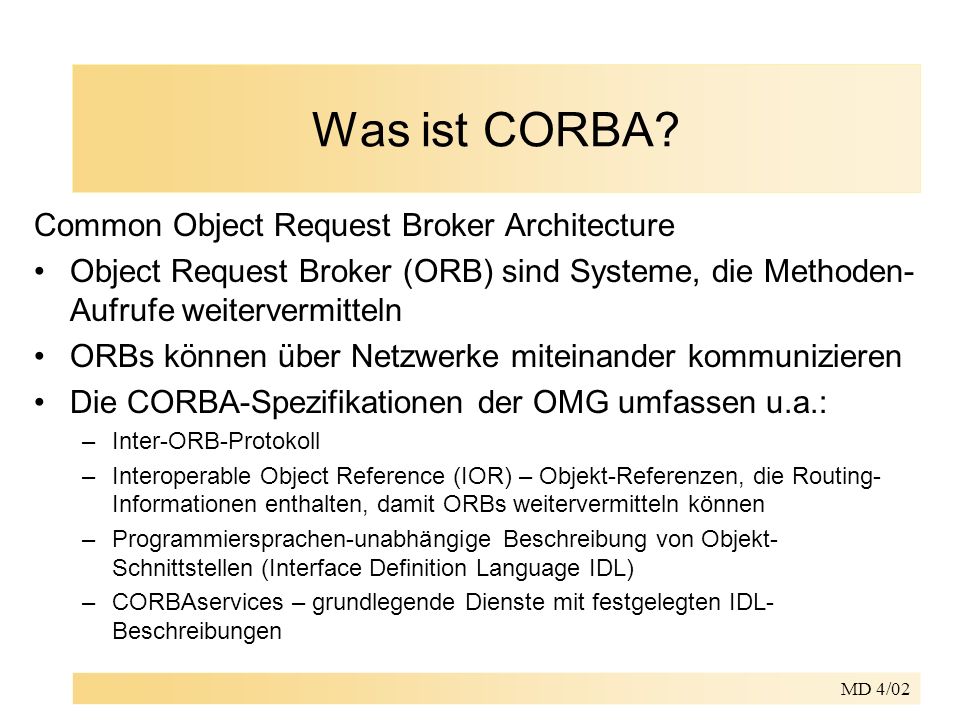 MD 4/02 Was ist CORBA.