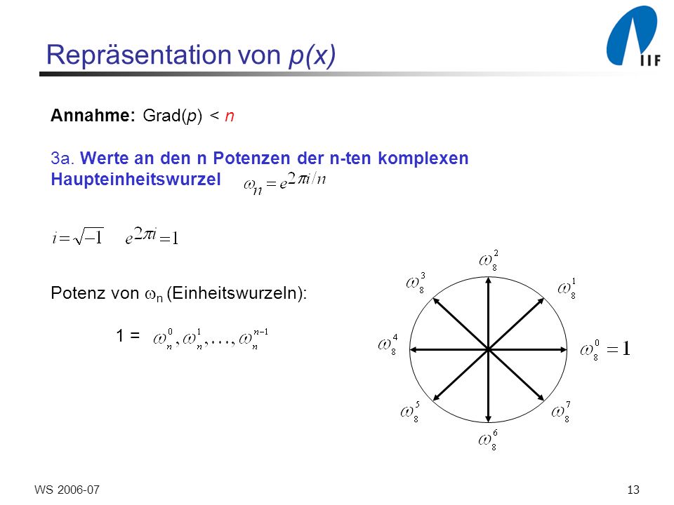 13WS Repräsentation von p(x) Annahme: Grad(p) < n 3a.
