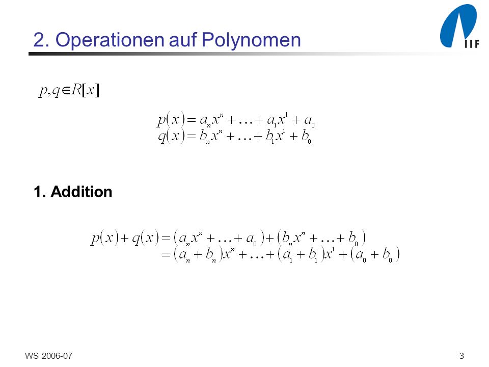3WS Operationen auf Polynomen 1. Addition
