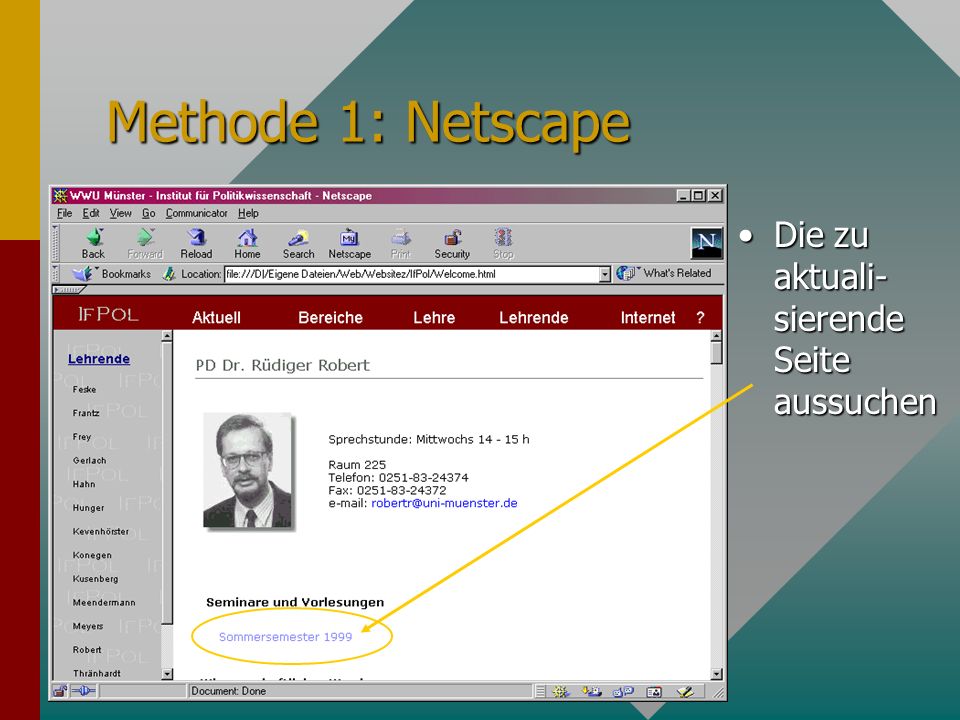 Methode 1: Netscape Die zu aktuali- sierende Seite aussuchen