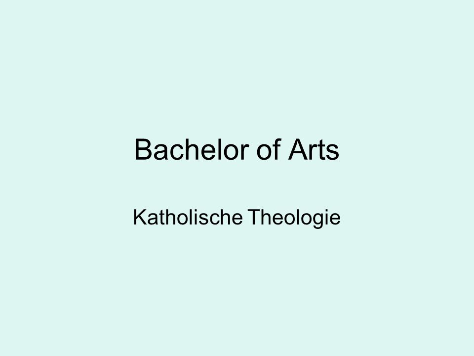 Bachelor of Arts Katholische Theologie