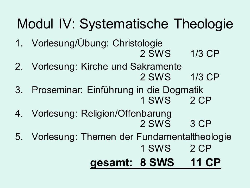 Modul IV: Systematische Theologie 1.