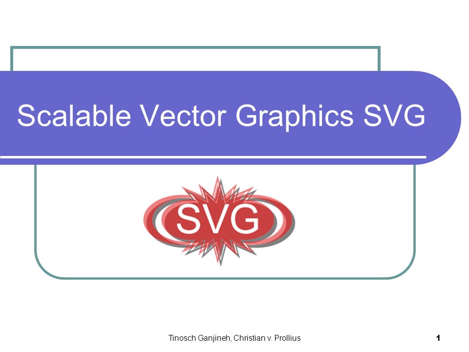 Tinosch Ganjineh, Christian v. Prollius 1 Scalable Vector Graphics SVG