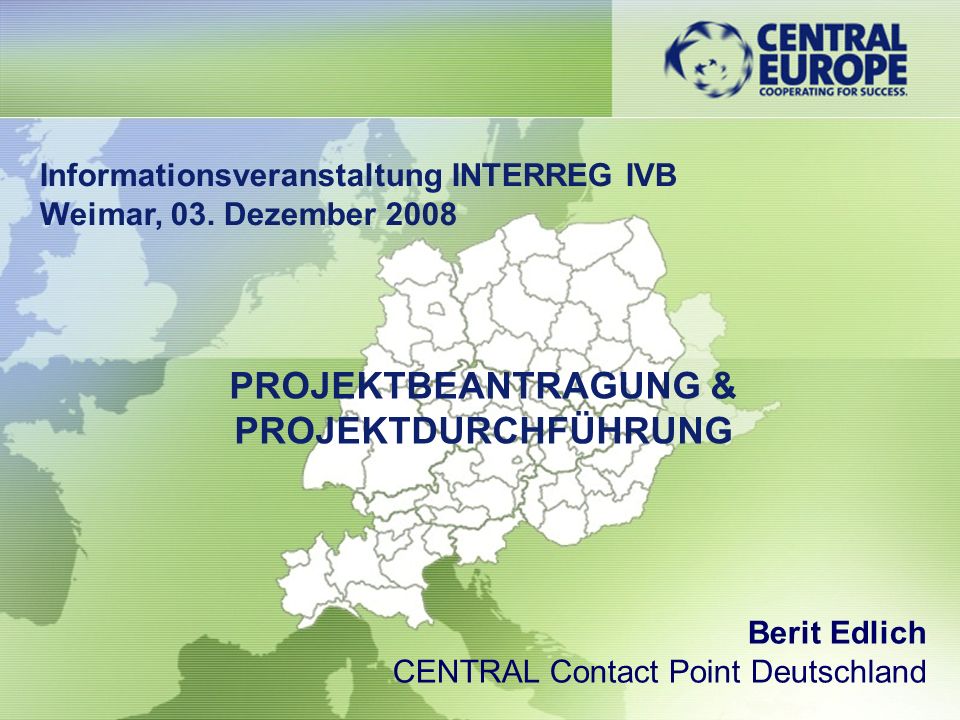 Informationsveranstaltung INTERREG IVB Weimar, 03.