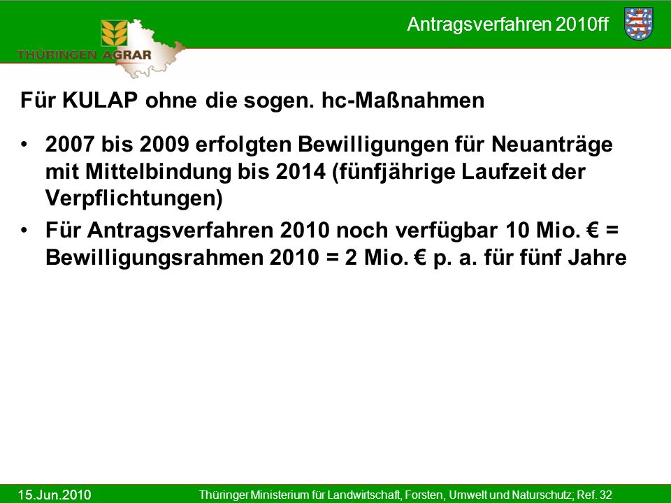 15.Jun.2010 Thüringer Ministerium für Landwirtschaft, Forsten, Umwelt und Naturschutz; Ref.