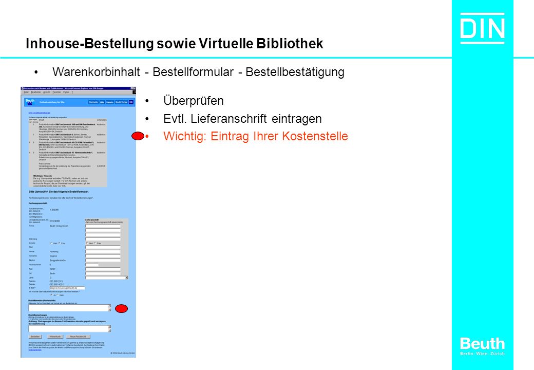 Inhouse-Bestellung sowie Virtuelle Bibliothek Überprüfen Evtl.