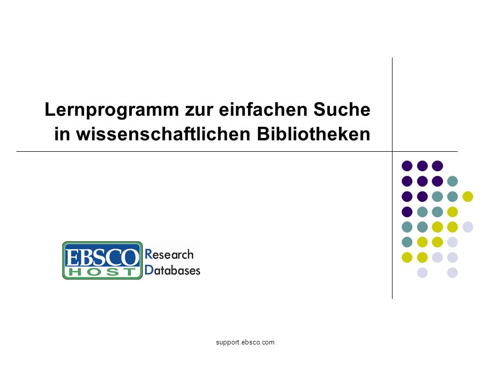 support.ebsco.com Lernprogramm zur einfachen Suche in wissenschaftlichen Bibliotheken