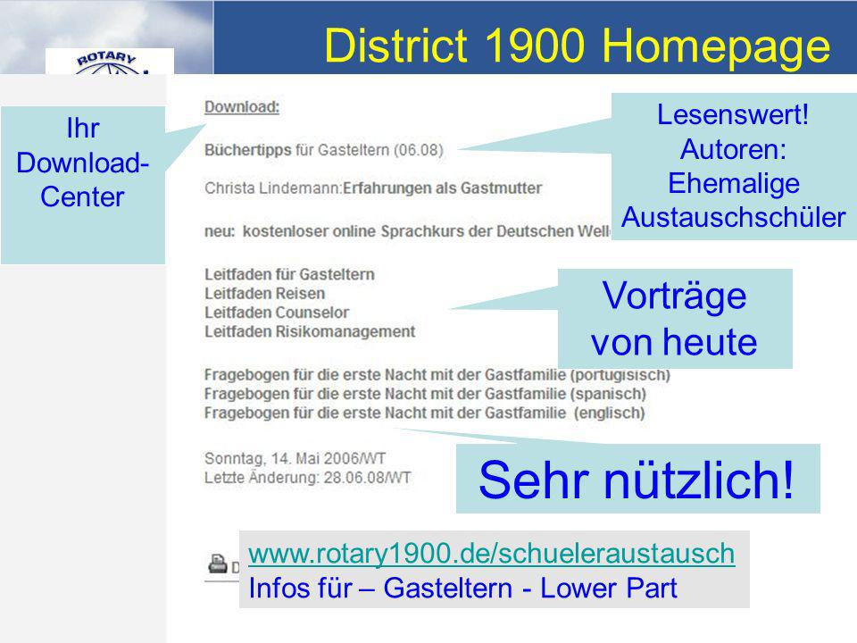 Rotary Distrikt Jugenddienst District 1900 Homepage   Infos für – Gasteltern - Lower Part Ihr Download- Center Vorträge von heute Sehr nützlich.