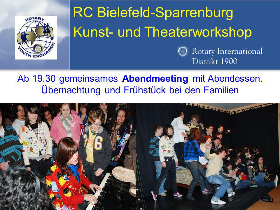 Referent: Martin EggertJugenddienst D1900: Vortragsthema RC Bielefeld-Sparrenburg Kunst- und Theaterworkshop Ab gemeinsames Abendmeeting mit Abendessen.