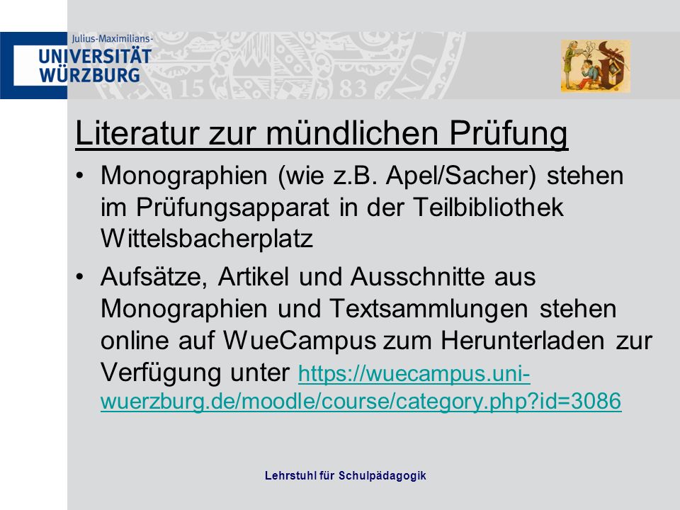 Lehrstuhl für Schulpädagogik Literatur zur mündlichen Prüfung Monographien (wie z.B.