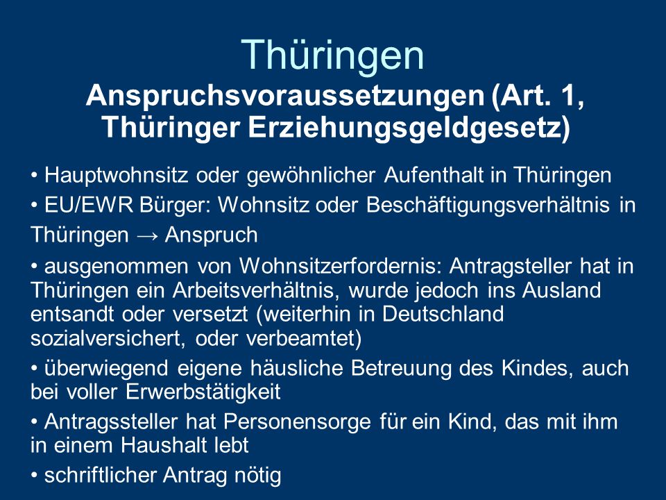 Thüringen Anspruchsvoraussetzungen (Art.