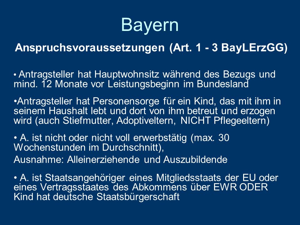 Bayern Anspruchsvoraussetzungen (Art.