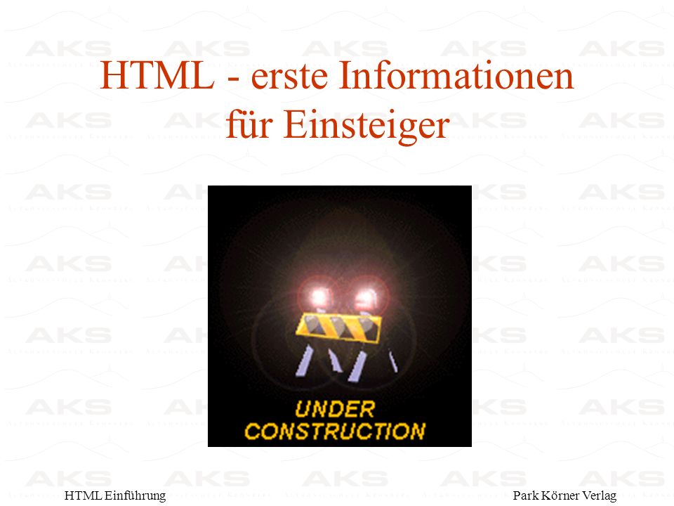 Park Körner VerlagHTML Einführung HTML - erste Informationen für Einsteiger