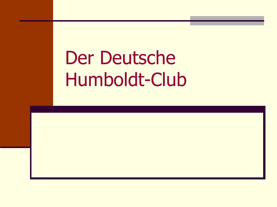 Der Deutsche Humboldt-Club