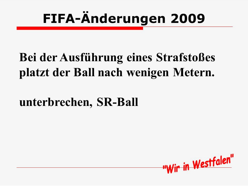 FIFA-Änderungen 2009 Ein Spieler macht einen Salto und führt unmittelbar danach einen korrekten Einwurf aus.