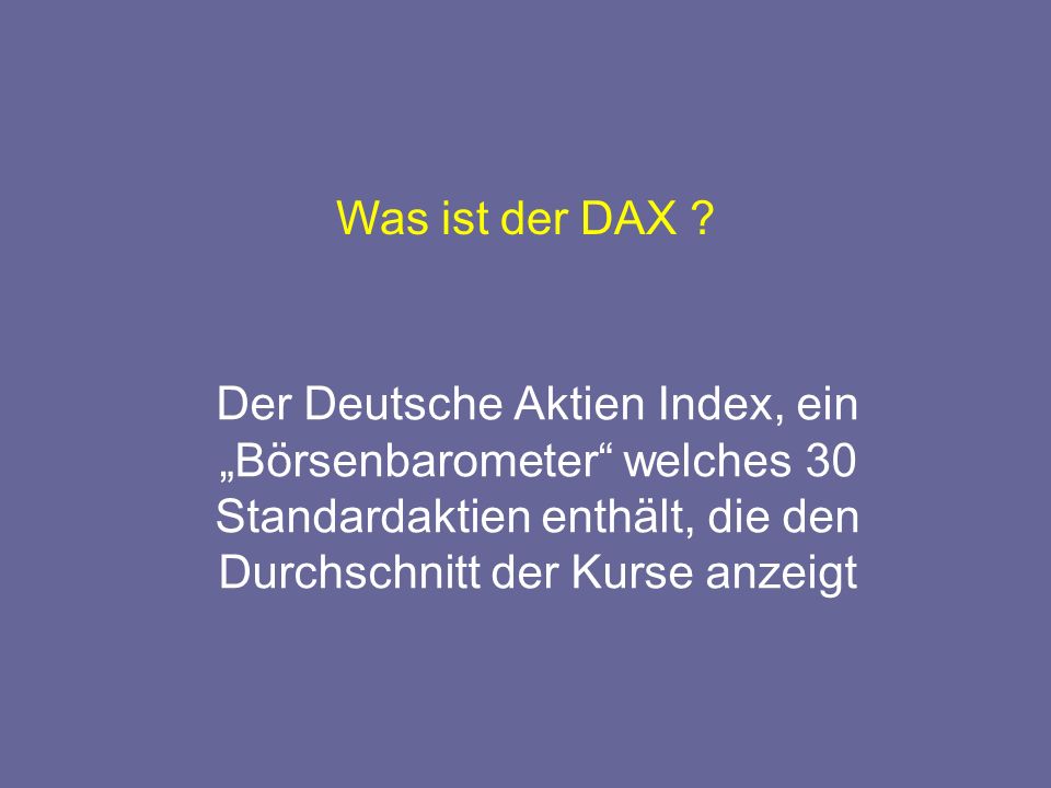 Was ist der DAX .