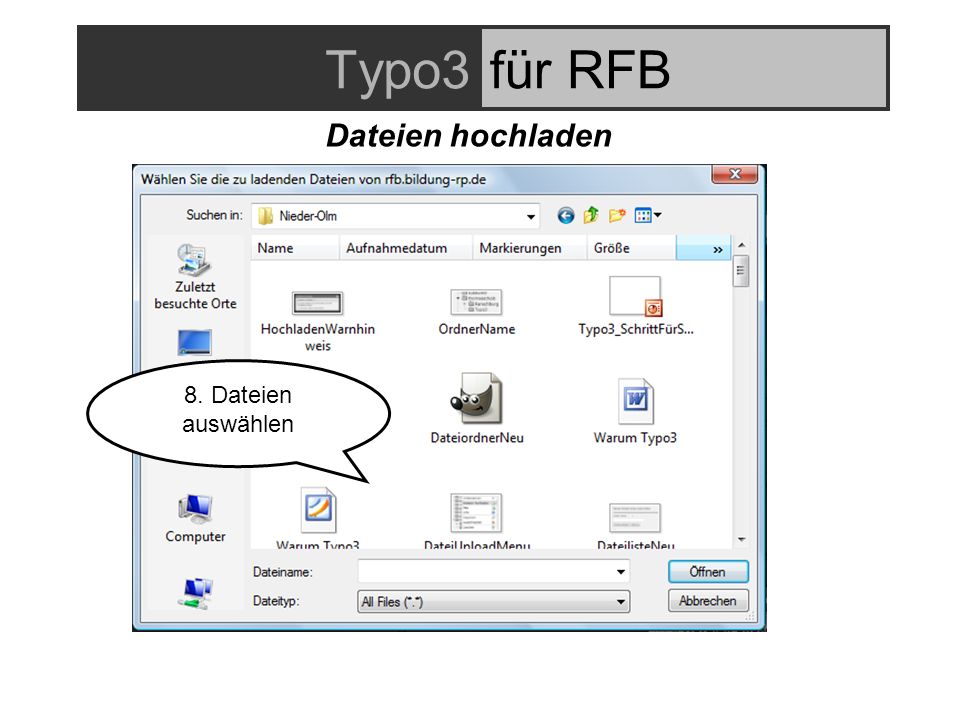 Typo3für RFB Dateien hochladen 8. Dateien auswählen