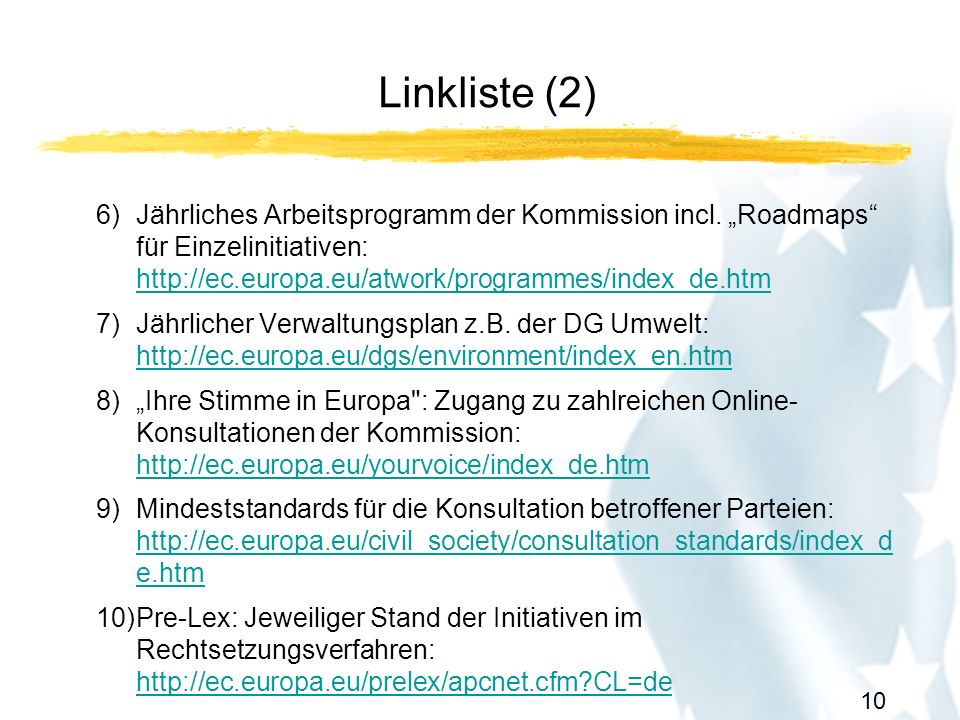10 Linkliste (2) 6)Jährliches Arbeitsprogramm der Kommission incl.