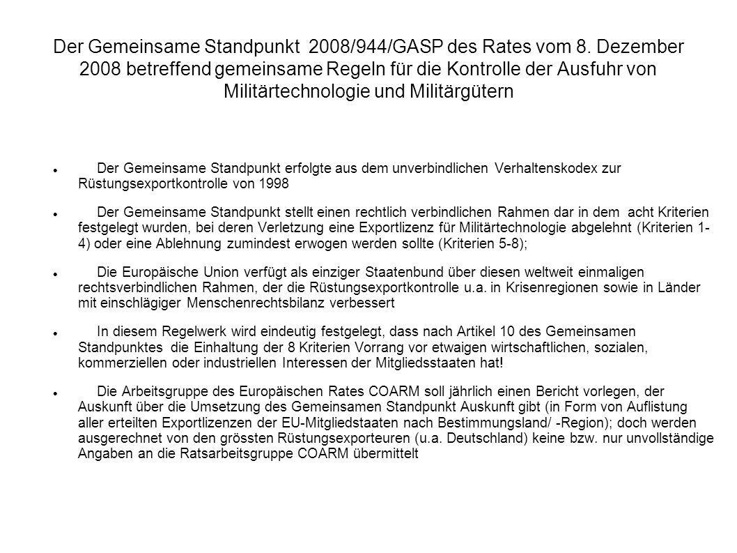Der Gemeinsame Standpunkt 2008/944/GASP des Rates vom 8.