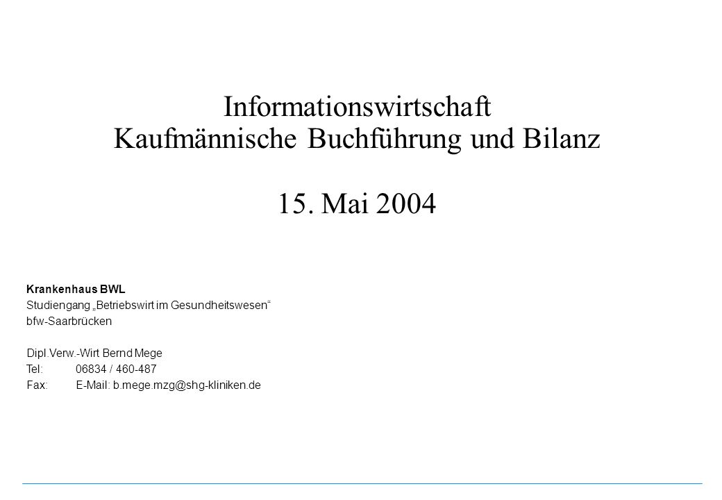 Informationswirtschaft Kaufmännische Buchführung und Bilanz 15.