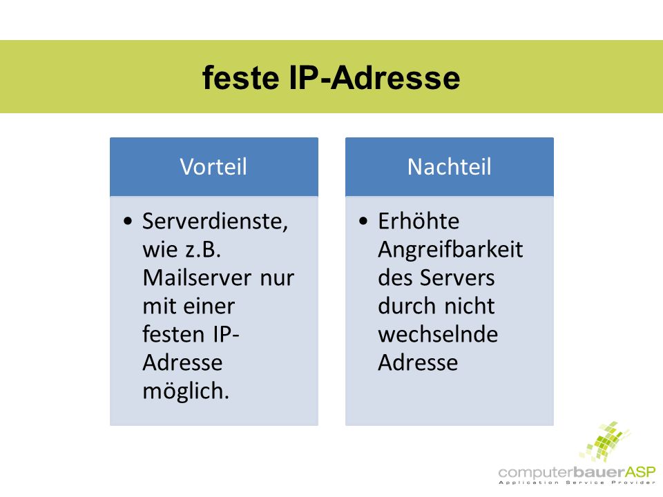 feste IP-Adresse Vorteil Serverdienste, wie z.B.