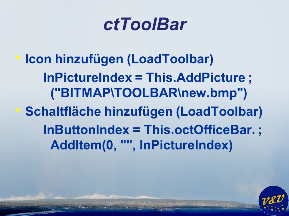 ctToolBar * Icon hinzufügen (LoadToolbar) lnPictureIndex = This.AddPicture ; ( BITMAP\TOOLBAR\new.bmp ) * Schaltfläche hinzufügen (LoadToolbar) lnButtonIndex = This.octOfficeBar.