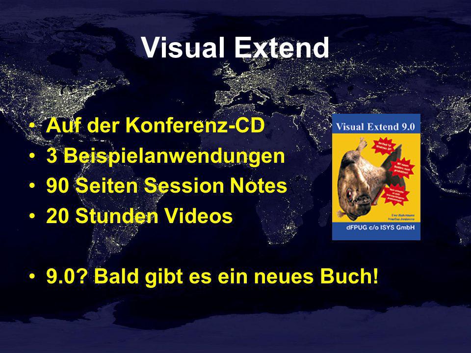 Visual Extend Auf der Konferenz-CD 3 Beispielanwendungen 90 Seiten Session Notes 20 Stunden Videos 9.0.