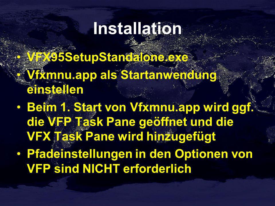 Installation VFX95SetupStandalone.exe Vfxmnu.app als Startanwendung einstellen Beim 1.