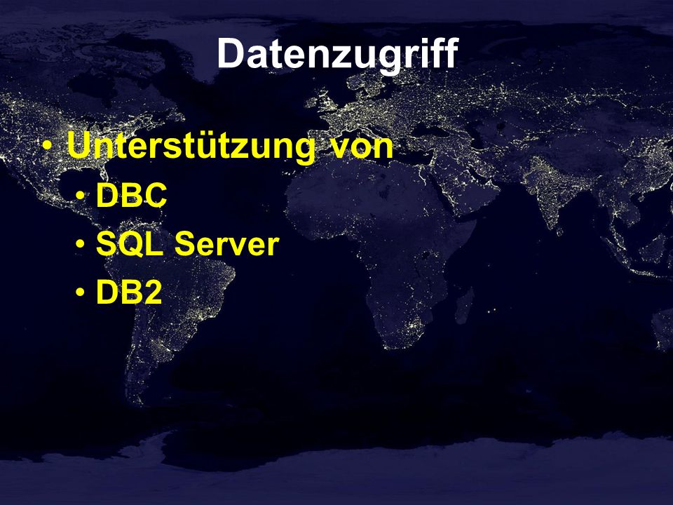Datenzugriff Unterstützung von DBC SQL Server DB2