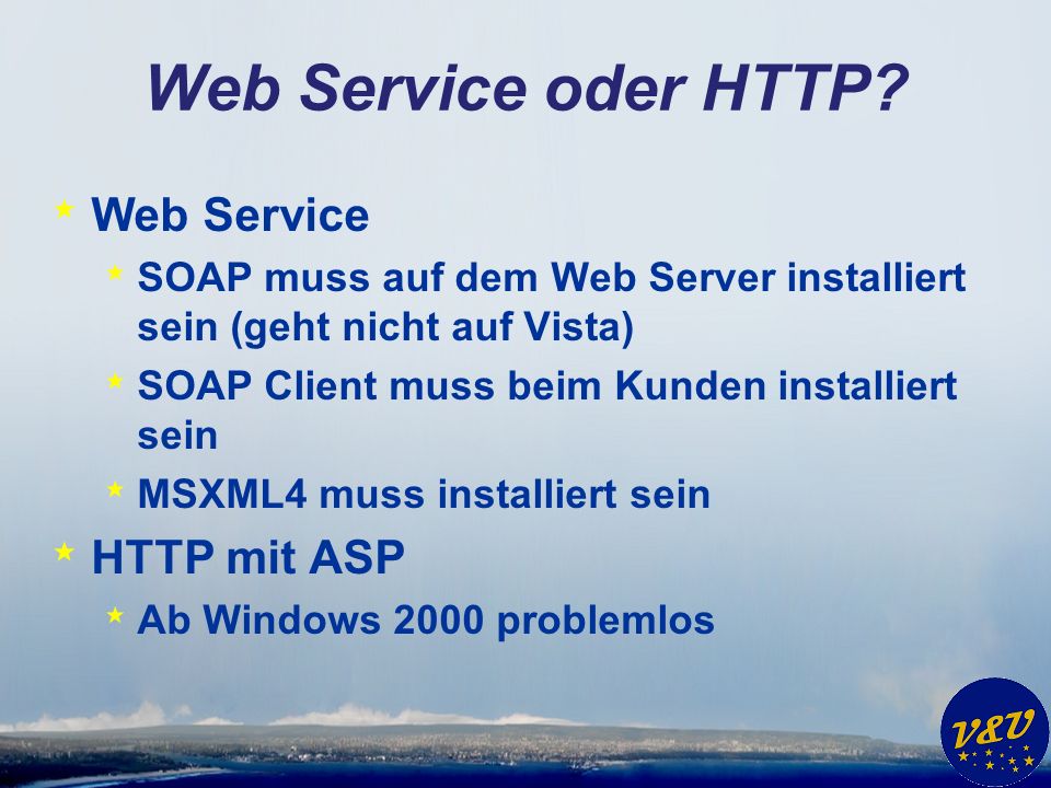 Web Service oder HTTP.