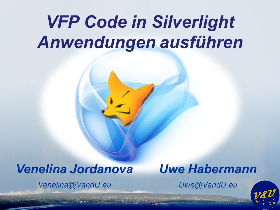Uwe Habermann Venelina Jordanova VFP Code in Silverlight Anwendungen ausführen