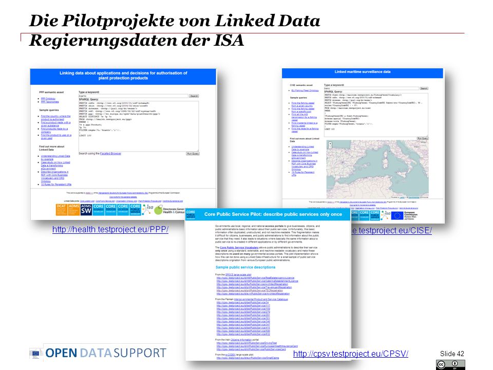 Die Pilotprojekte von Linked Data Regierungsdaten der ISA Slide
