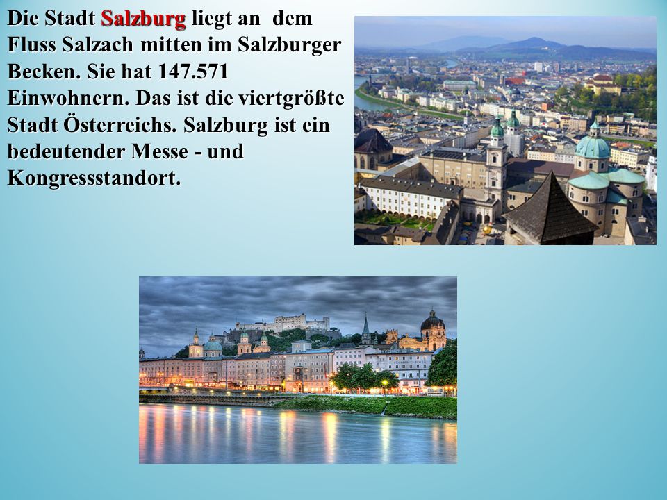 Das ist stadt. Презентация город Зальцбург. Зальцбург достопримечательности 3 класс. Информация об Зальцбурге в Австрии. Родина Моцарта город в Австрии.