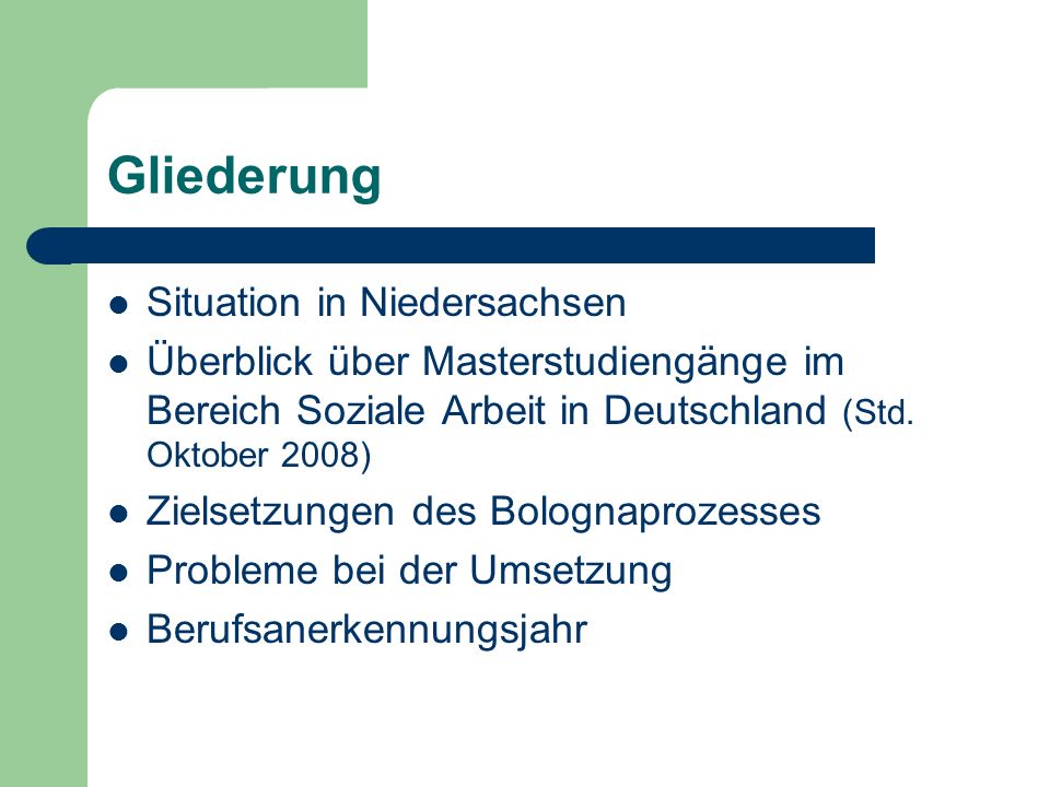 Gliederung Situation in Niedersachsen Überblick über Masterstudiengänge im Bereich Soziale Arbeit in Deutschland (Std.