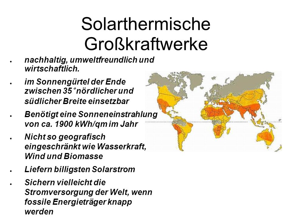 Solarthermische Großkraftwerke nachhaltig, umweltfreundlich und wirtschaftlich.