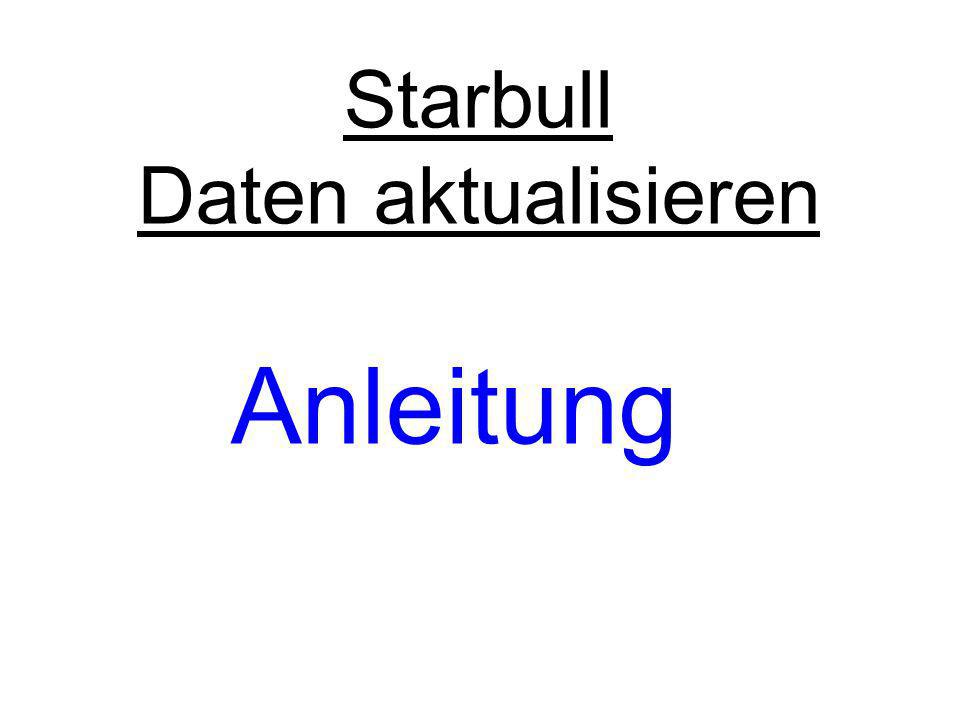 Starbull Daten aktualisieren Anleitung