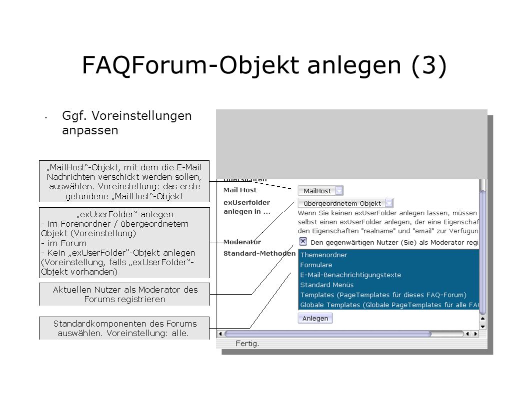 FAQForum-Objekt anlegen (3) Ggf. Voreinstellungen anpassen