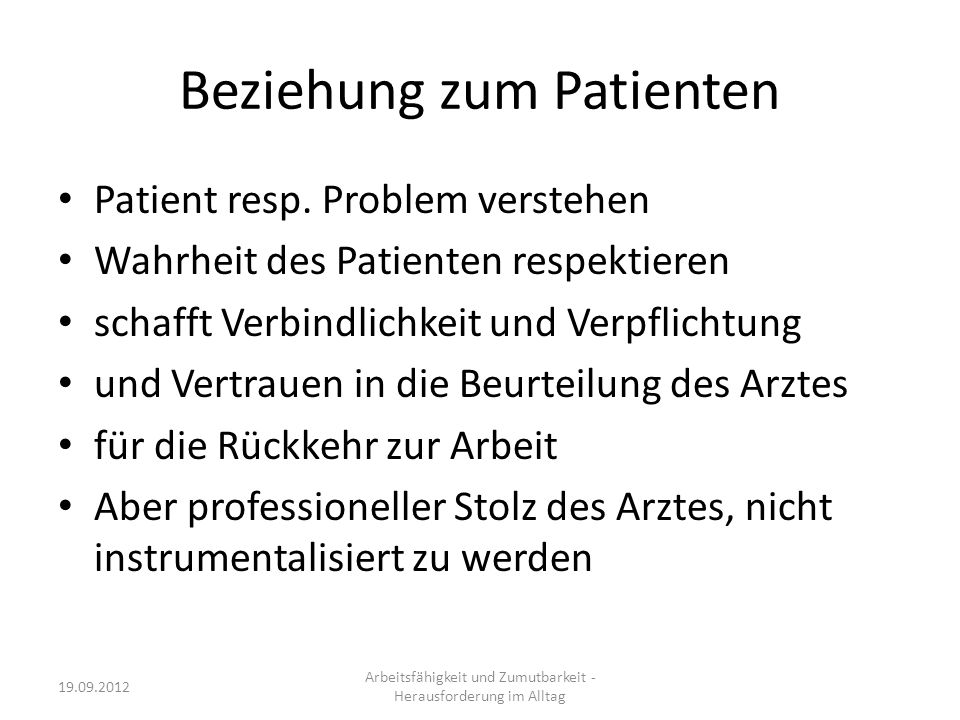 Beziehung zum Patienten Patient resp.