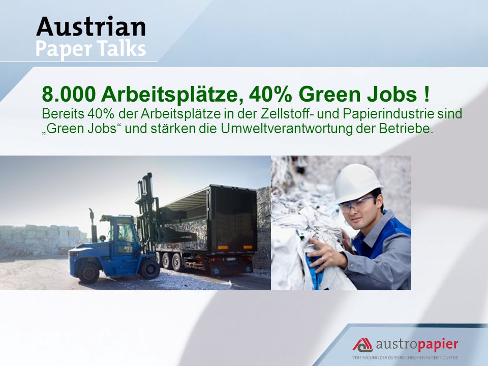 8.000 Arbeitsplätze, 40% Green Jobs .
