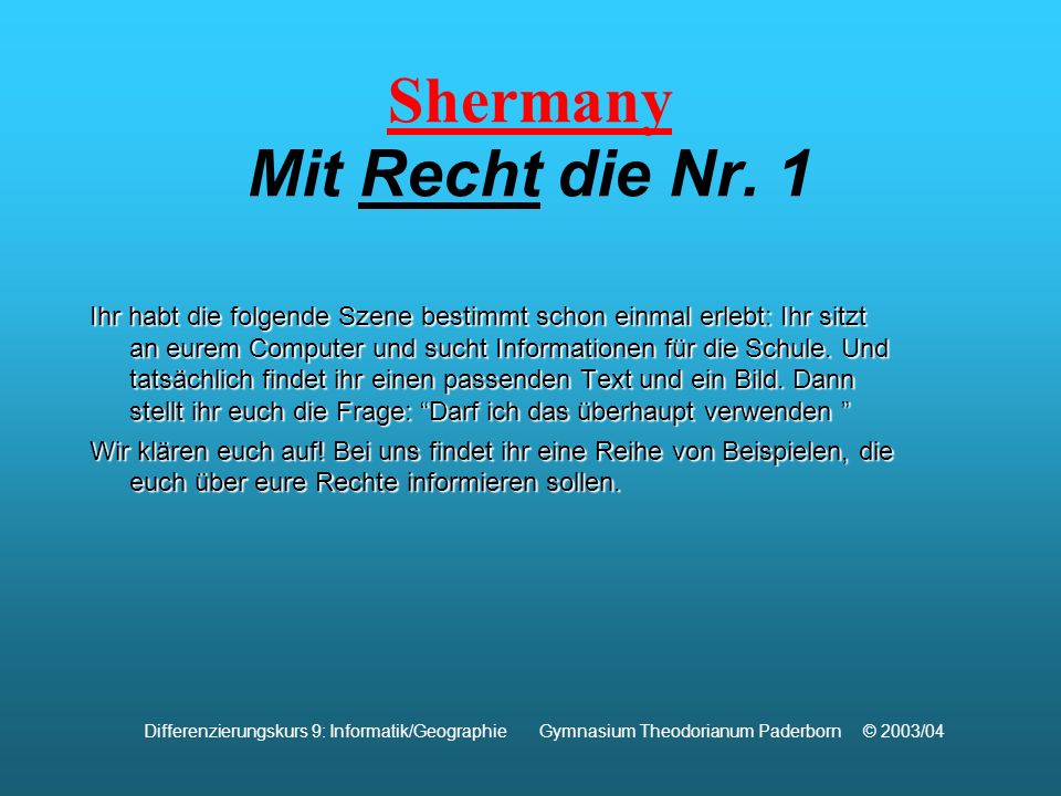 Shermany Mit Recht die Nr.